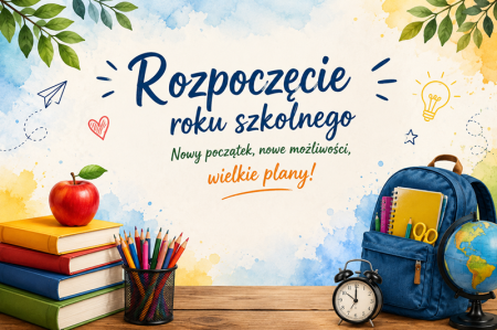 ROZPOCZĘCIE ROKU SZKOLNEGO 2026/2027